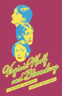 Virginia Woolf and Bloomsbury: A Centenary Celebration