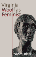 Virginia Woolf as Feminist