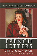 Virginia's War: Tierra, Texas 1944