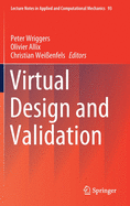 Virtual Design and Validation