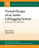 Virtual Design of an Audio Lifelogging System: Tools for Iot Systems