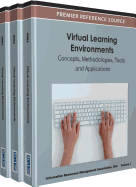 Virtual Learning Environments: Concepts, Methodologies, Tools and Applications (Volume 2 )