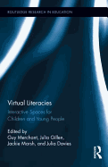 Virtual Literacies: Interactive Spaces for Children and Young People