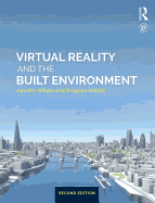 Virtual Reality and the Built Environment