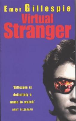 Virtual Stranger - Gillespie, Emer