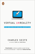 Virtual Unreality: The New Era of Digital Deception
