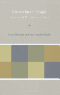 Virtues for the People: Aspects of Plutarchan Ethics