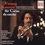 Virtuoso Concertos for Corno da cassia