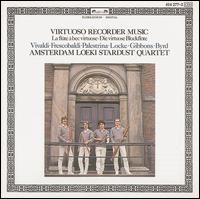 Virtuoso Recorder Music - Amsterdam Loeki Stardust Quartet