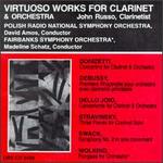 Virtuoso Works for Clarinet and Orchestra