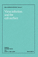 Virus Infection and the Cell Surface - Poste, George