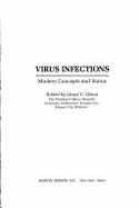 Virus Infections: Modern Concepts and Status