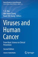 Viruses and Human Cancer: From Basic Science to Clinical Prevention