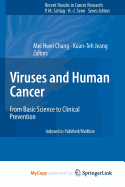 Viruses and Human Cancer: From Basic Science to Clinical Prevention