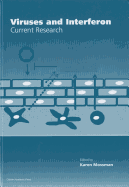 Viruses and Interferon: Current Research