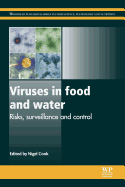 Viruses in Food and Water: Risks, Surveillance and Control
