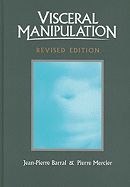 Visceral Manipulation (Revised Edition)