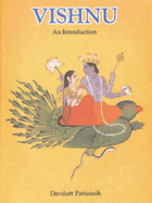 Vishnu: An Introduction - Pattanaik, Devdutt