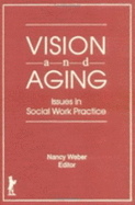 Vision and Aging - Miller, Nancy D