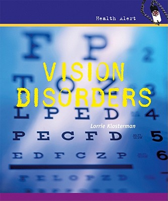 Vision Disorders - Klosterman, Lorrie