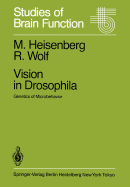 Vision in Drosophila: Genetics of Microbehavior
