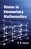 Vision in elementary mathematics.