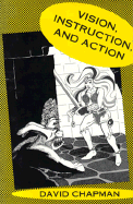 Vision, Instruction, and Action