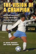 Vision of a Champion