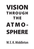 Vision through the atmosphere