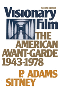 Visionary Film: The American Avant-Garde