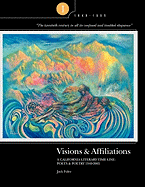 Visions & Affiliations: A California Literary Time Line Part One