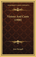 Visions and Cants (1900)