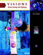 Visions: Artists Living with Epilepsy
