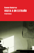 Visita a Un Extra�o