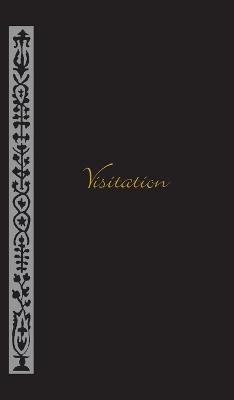 Visitation - Just, Arthur