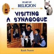Visiting a Synagogue - Nason, Ruth