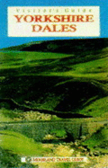 Visitor's Guide to Yorkshire Dales and North Pennines