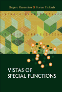 Vistas of Special Functions