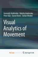 Visual Analytics of Movement