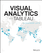 Visual Analytics with Tableau