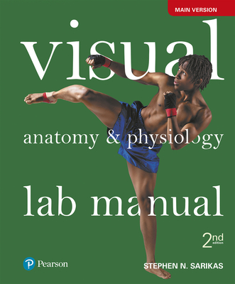 Visual Anatomy & Physiology Lab Manual, Main Version - Sarikas, Stephen