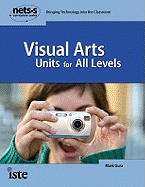 Visual Arts Units for All Levels