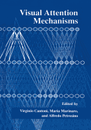 Visual Attention Mechanisms