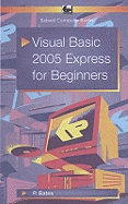 Visual Basic 2005 Express for Beginners