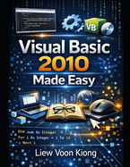 Visual Basic 2010 Made Easy