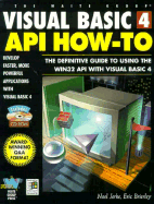 Visual Basic 4 API How-To: With CDROM - Jerkek, Noel, and Brierly, Eric, and Jerke, Noel