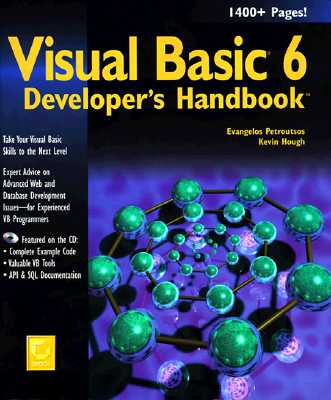 Visual Basic 6 Developer's Handbook - Petroutsos, Evangelos, and Hough, Kevin