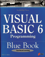 Visual Basic 6 Programming Explorer: Blue Book