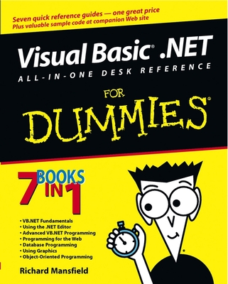 Visual Basic .Net All in One Desk Reference for Dummies - Mansfield, Richard