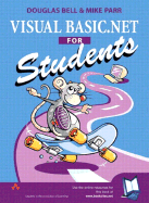 Visual Basic.Net for Students - Parr, Mike, and Bell, Douglas